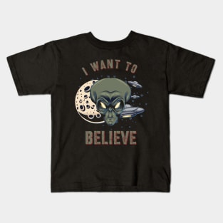 I want to believe extraterrestrial and UFO Kids T-Shirt